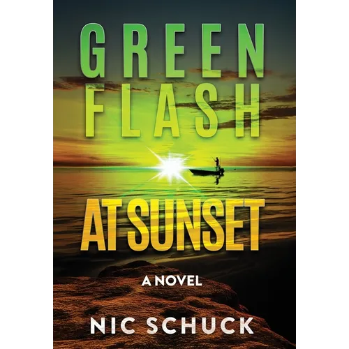 Green Flash at Sunset - Hardcover