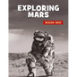 Exploring Mars - Library Binding