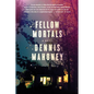Fellow Mortals - Paperback