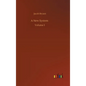 A New System: Volume 1 - Hardcover