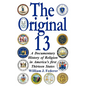 The Original 13: A Documentary History of Religion in America's First Thirteen States - Paperback