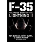 F-35: The Inside Story of the Lightning II - Hardcover
