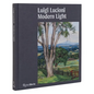 Luigi Lucioni: Modern Light - Hardcover