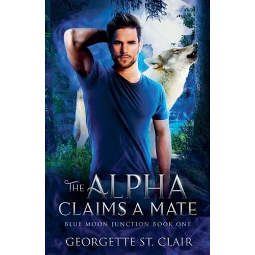 The Alpha claims a Mate - Paperback