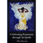 Inspired By Her: Celebrating Femininity through Art Quilts - Paperback
