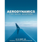 Aerodynamics for Naval Aviators - Paperback