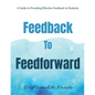 Feedback to Feedforward - Paperback