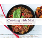 Cooking with Mai - Hardcover