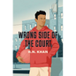 Wrong Side of the Court - Paperback