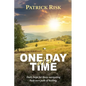 One Day at a Time: Daily hope for those navigating their own path of healing. - Paperback