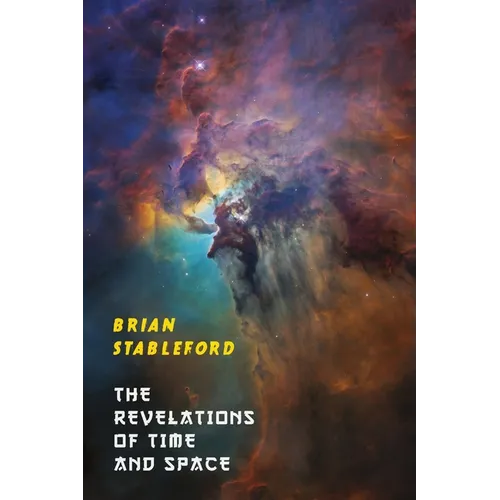 The Revelations of Time and Space - Paperback