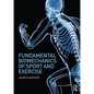 Fundamental Biomechanics of Sport and Exercise - Paperback