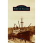 Port of Tacoma - Hardcover
