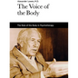 The Voice of the Body - Paperback