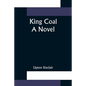 King Coal - Paperback
