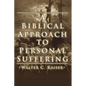 A Biblical Approach to Personal Suffering - Paperback