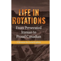 Life in Rotations: From Persecuted Iranian to Proud Canadian - Hardcover