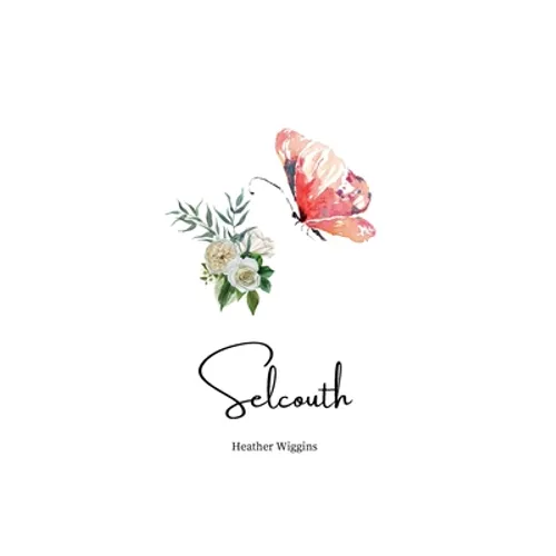 Selcouth - Paperback