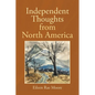 Independent Thoughts from North America - Paperback