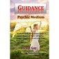 Guidance: Psychic Medium - Paperback