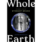 Whole Earth: The Many Lives of Stewart Brand - Hardcover