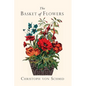 The Basket of Flowers: Piety and Truth Triumphant - Paperback