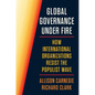 Global Governance Under Fire: How International Organizations Resist the Populist Wave - Paperback