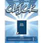 Click, Book 6 (Teacher): Connect Yourself to Jesus and His Word - Paperback