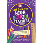Self Care for High School Teachers - 37 Habits to Avoid Burnout, De-Stress And Take Care of Yourself The Educators Handbook Gift - Paperback