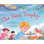 The Best Trophy - Hardcover