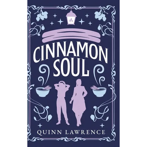 Cinnamon Soul - Hardcover