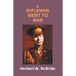 A Rifleman Went To War - Paperback