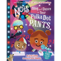 The Nuts: Sing and Dance in Your Polka-Dot Pants - Hardcover