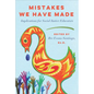 Mistakes We Have Made: Implications for Social Justice Educators - Paperback