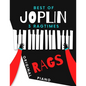 Best of JOPLIN * 3 Ragtimes * Original Rags Piano: Maple Leaf Rag * The Entertainer * Elite Syncopations * Two Versions: Bigger and Smaller Sheet Musi - Paperback