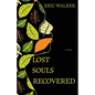 Lost Souls Recovered - Paperback