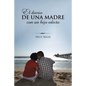 El diario de una madre con un hijo adicto - Paperback