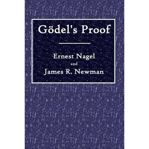 Godel's Proof - Paperback