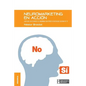 Neuromarketing en acción: Por qué tus clientes te engañan con otros si dicen que gustan de ti - Paperback
