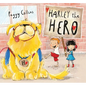 Harley the Hero - Hardcover