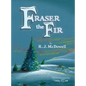 Fraser the Fir - Hardcover