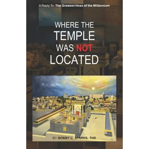 Where The Temple Was Not Located - Paperback
