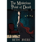 The Mysterious Point of Deceit: The Mysteries of Severine DuNoir - Paperback