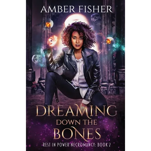 Dreaming Down the Bones - Paperback