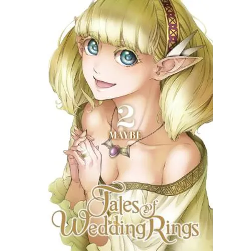 Tales of Wedding Rings, Vol. 2 - Paperback