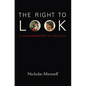 The Right to Look: A Counterhistory of Visuality - Paperback