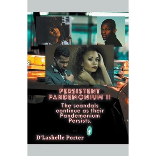 Persistent Pandemonium II - Paperback