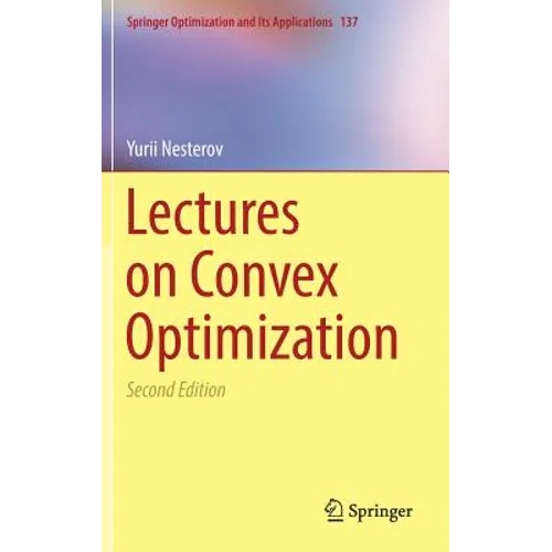 Lectures on Convex Optimization - Hardcover