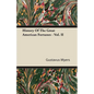 History of the Great American Fortunes - Vol. II - Paperback