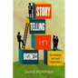 Storytelling in Business: The Authentic and Fluent Organization - Hardcover
